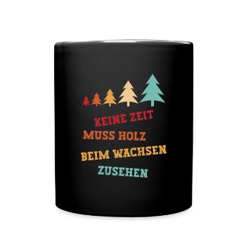 Holz beim wachsen zusehen Schwarzwald - Tasse einfarbig - Schwarz - Vorne