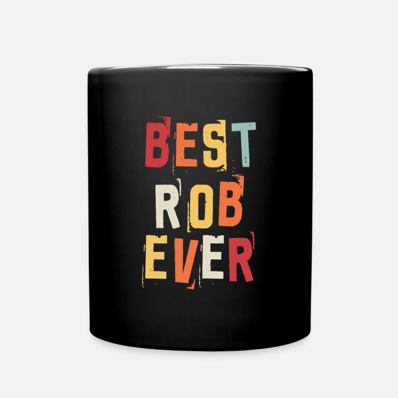 Bester Rob Ever Retro Vorname Text Spruch Geschenk - Tasse einfarbig - Schwarz