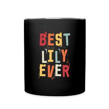 Best Lily Ever Retro First Name Text Saying - Full Colour Mug - black - Front