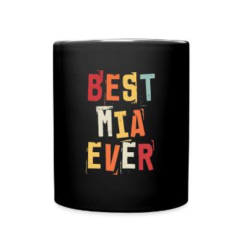 Beste Mia Ever Retro Vorname Text Spruch - Tasse einfarbig - Schwarz - Vorne