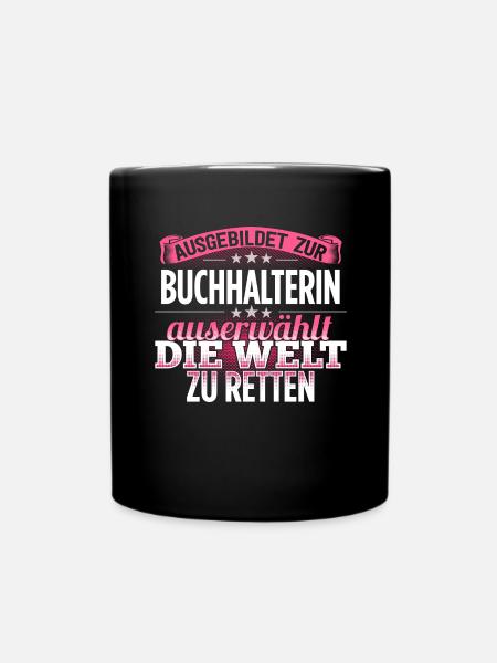 BUCHHALTERIN - Die Auserwählte - Tasse einfarbig - Schwarz