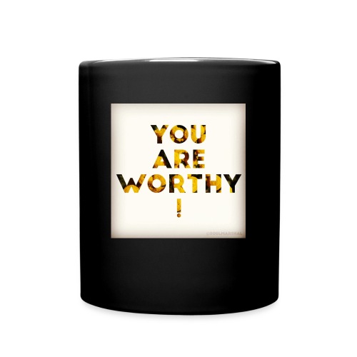 You Are Worthy - Yksivärinen muki