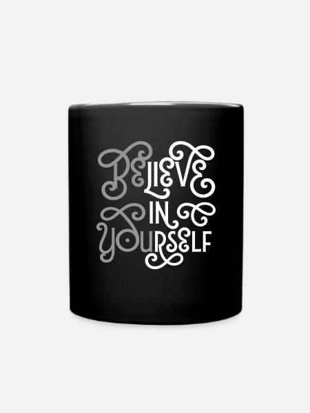 Believe In Yourself (Be You) - Mug uni - noir
