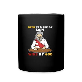 Beer is made by men, wine by God - Tasse einfarbig - Schwarz - Vorne