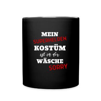 Superhelden Kostüm in der Wäsche – Humorvoll - Tasse einfarbig - Schwarz - Vorne