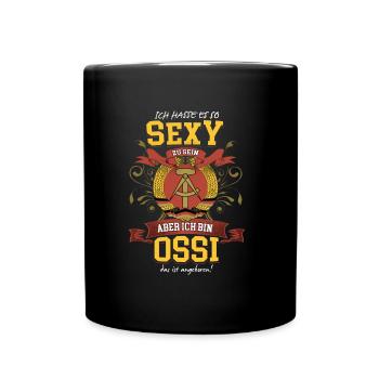 Sexy und Ossi – Attraktivität aus dem Osten - Tasse einfarbig - Schwarz - Vorne