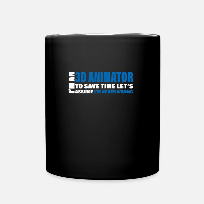 Une déclaration amusante pour de fiers animateurs 3D - Mug uni - noir