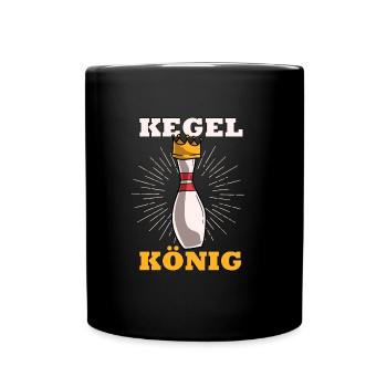 Kegel König Krone Für Die Meister Der Kegelbahn - Tasse einfarbig - Schwarz - Vorne