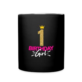 Anniversaire Fille Dames 1 Ans Drôle Dicton - Mug uni - noir - Devant