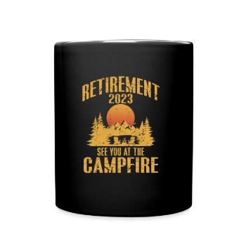Camping Urlaub 2023 Rentner Pensionär Reisen Rente - Tasse einfarbig - Schwarz - Vorne