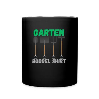 Hobbygärtner Spruch - Garten Buddel Motiv - Tasse einfarbig - Schwarz - Vorne