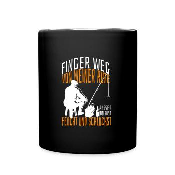 Finger weg von meiner Rute außer du bist feucht. - Tasse einfarbig - Schwarz - Vorne