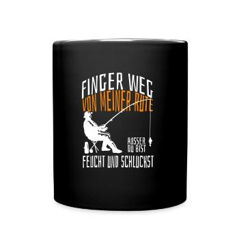 Finger weg von meiner Rute außer du bist feucht. - Tasse einfarbig - Schwarz - Vorne