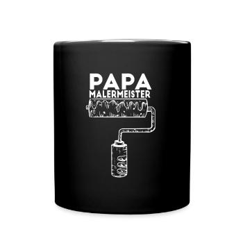 Malermeister Papa Maler Vater Malerbetrieb Malen - Tasse einfarbig - Schwarz - Vorne