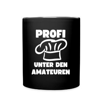 Profi Hobby Koch Amateur Kochen Küche Kochmütze - Tasse einfarbig - Schwarz - Vorne