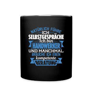 HANDWERKER - KOMPETENTE BERATUNG - Tasse einfarbig - Schwarz - Vorne