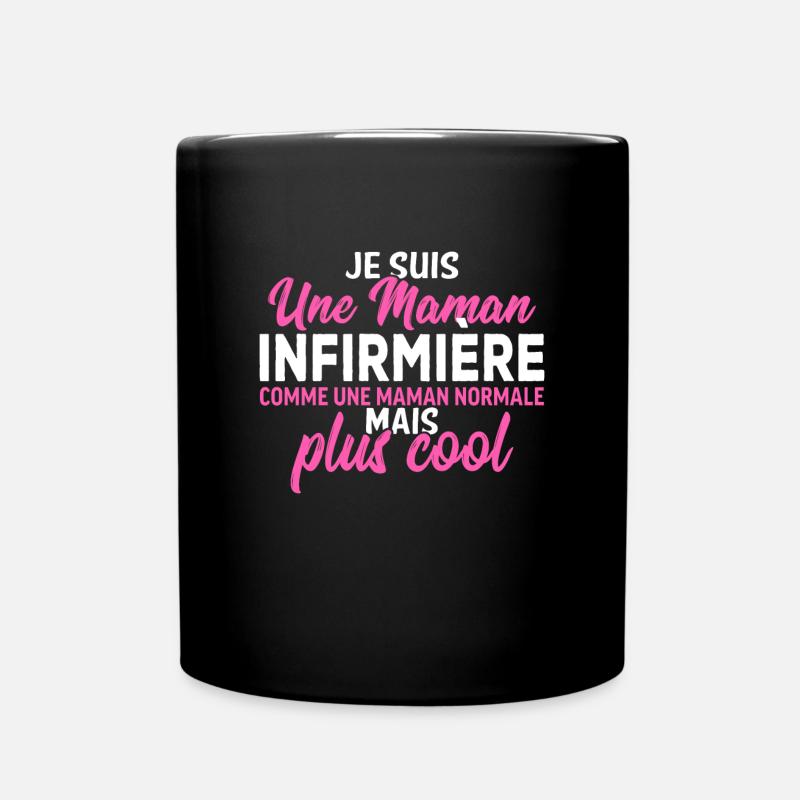 je suis une maman infirmière - Mug uni - noir