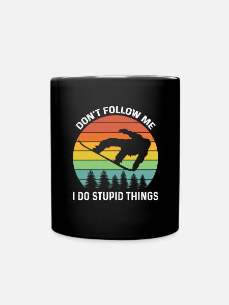 Don't follow me I do stupid things Cool Snowboard - Full Colour Mug - black
