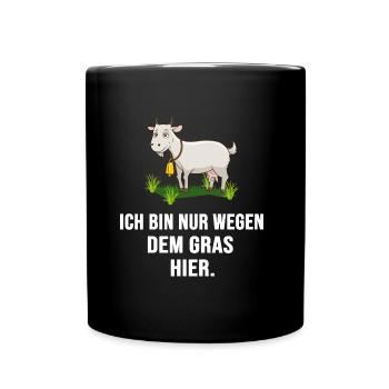 vegetarische Ziege "nur wegen gras da" ganja ziege - Tasse einfarbig - Schwarz - Vorne