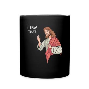 Jesus sieht zu - enttäuscht lustig - Tasse einfarbig - Schwarz - Vorne