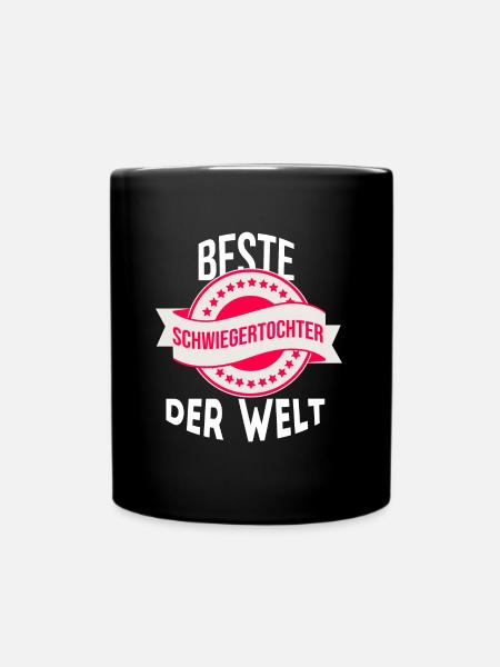 Beste Schwiegertochter der Welt - Tasse einfarbig - Schwarz