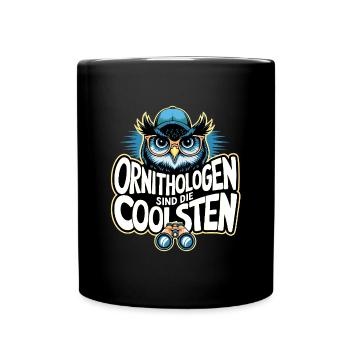 Ornithologen sind die Coolsten lustige Eule - Tasse einfarbig - Schwarz - Vorne