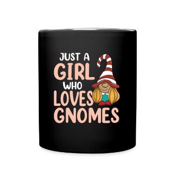 Just A Girl Who Loves Gnomes - Tasse einfarbig - Schwarz - Vorne