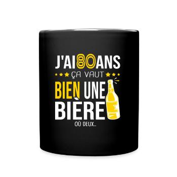 Cadeau d anniversaire 80 ans j ai 80 ans et bière - Mug uni - noir - Devant
