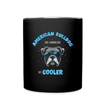 American Bulldog normal dog but cooler - turquoise - Full Colour Mug - black - Front
