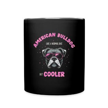 Bouledogue américain chien normal mais plus frais - rose - Mug uni - noir - Devant