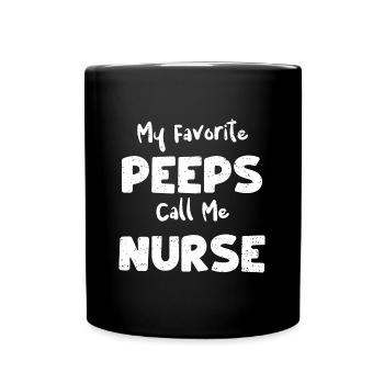 Mes Peeps préférés Appelez-moi infirmière - Mug uni - noir - Devant