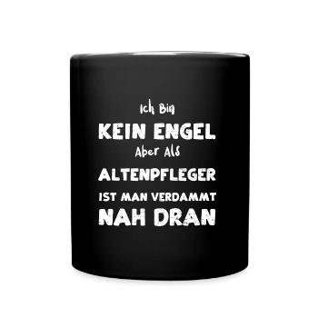 Ich Bin Kein Engel Aber Als Alte... - Tasse einfarbig - Schwarz - Vorne