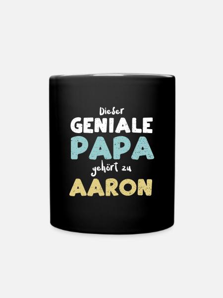 Dieser Geniale Papa Gehört Zu Aaron - Tasse einfarbig - Schwarz