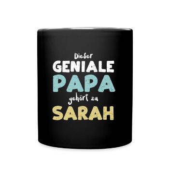 Dieser Geniale Papa Gehört Zu Sarah - Tasse einfarbig - Schwarz - Vorne