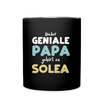 Dieser Geniale Papa Gehört Zu Solea - Tasse einfarbig - Schwarz - Vorne