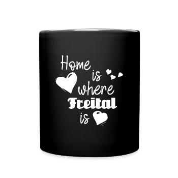 Zuhause in Freital - Home is where Freital is - Tasse einfarbig - Schwarz - Vorne