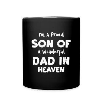 Je suis un fier fils d’un merveilleux d... - Mug uni - noir - Devant