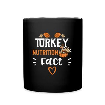 Turkey Nutrition Fact - Tasse einfarbig - Schwarz - Vorne