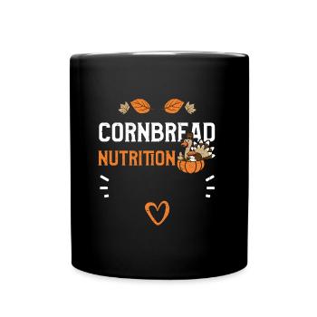 Cornbread Nutrition - Thanksgiving - Tasse einfarbig - Schwarz - Vorne