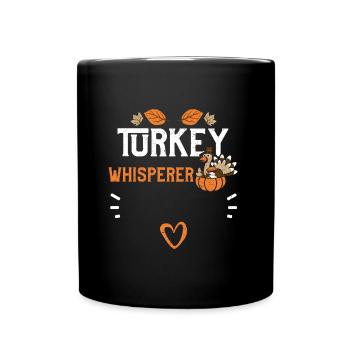 Turkey Whisperer - Thanksgiving - Tasse einfarbig - Schwarz - Vorne