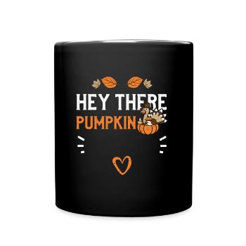 Hey There Pumpkin - Thanksgiving - Mug uni - noir - Devant