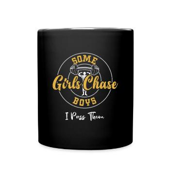Certaines filles chassent les garçons Je les dépasse - Mug uni - noir - Devant