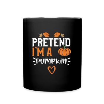 Pretend I'm A Pumpkin - Pumpkin - Full Colour Mug - black - Front