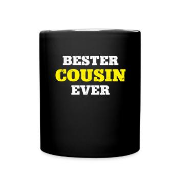 Bester Cousin Ever Geburtstag Lieblingscousin - Tasse einfarbig - Schwarz - Vorne