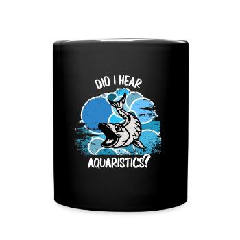 Aquarium Aquarist Fish Ornamental Fish Aquaristics - Full Colour Mug - black - Front