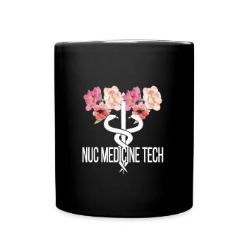 Medical Radiology Technologist Nuclear Medicine - Full Colour Mug - black - Front