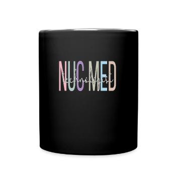 Medical Radiology Technologist Nuclear Medicine - Full Colour Mug - black - Front