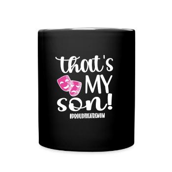 Maman de théâtre La maman d'un acteur de théâtre - Mug uni - noir - Devant