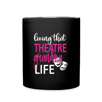 Proud Theatre Grandma Theatre Actor Grandmother - Full Colour Mug - black - Front