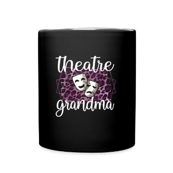 Proud Theatre Grandma Theatre Actor Grandmother - Full Colour Mug - black - Front